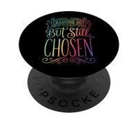 Crashing Out But Still Chosen PopSockets PopGrip Adesivo