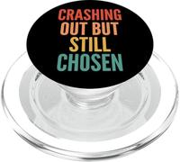 Crashing Out But Still Chosen PopSockets PopGrip per MagSafe
