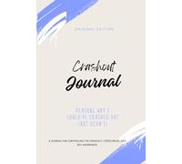 CrashOut Journal: Reasons Why I Could've Crashed Out (But Didn't)