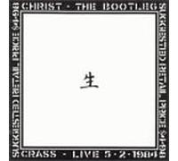 Crass - Christ The Bootleg [Import]