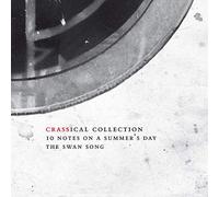 Crass - Ten Notes On A Summers Day (Crassical Collection)