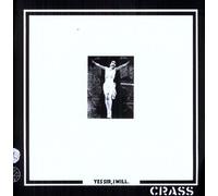 Crass - Yes Sir I Will