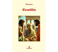 Cratilo: Nuova traduzione con annotazioni e apparato interpretativo
