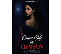 Crave Me in Crimson
