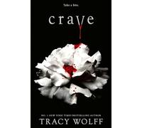 Crave: Meet your new epic vampire romance addiction!: 1