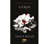 Crave: Vol. 1