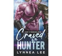 Craved by the Hunter: A Post-Apocalyptic Alien Romance