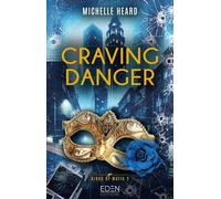Craving Danger