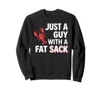Crawfish Just A Guy with Fat Sack Cajun Seafood Crayfish Felpa