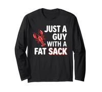 Crawfish Just A Guy with Fat Sack Cajun Seafood Crayfish Maglia a Manica