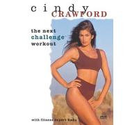 Crawford, Cindy - Next Challenge Workout