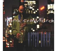 Crawford, Hank - AFTER DARK