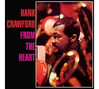 Crawford, Hank - From The Heart