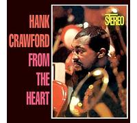 Crawford, Hank - From The Heart