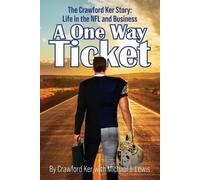 Crawford Ker Michael J Lewis A One Way Ticket (Tascabile)