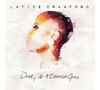 Crawford, Latice - Diary Of A Church Girl