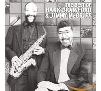 Crawford/Mcgriff - Best Of Hank Crawford & Jimmy