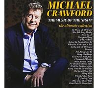 Crawford Michael - Music Of The Night The - Ultimate Collection