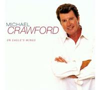 Crawford, Michael - On Eagle's Wings