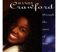Crawford, Randy - Through the Eyes of Love Import Edition by Crawford, Randy (1992) Audio CD