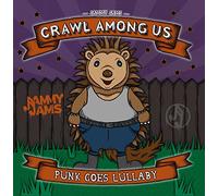 Crawl Among Us: Punk Goes Lullaby