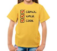 Crawl Walk Cook - Maglietta Per Bambini - Cucina Cottura Divertente Amore Chef