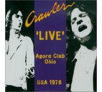 Crawler - Live-Agora Club, Ohio 1978 [Import]