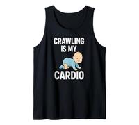 Crawling is My Cardio Baby Funny Canotta