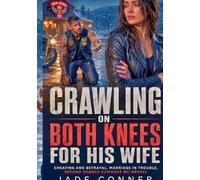 Crawling on both knees for his wife: Cheating and betrayal marriage