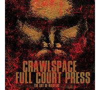 Crawlspace Vs Full Court Press - Art Of Warfare