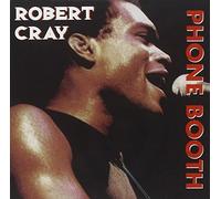 Cray, Robert - Heritage Of The Blues: Phone Booth