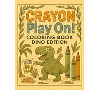 Crayon Play On! Dinosaur Edition
