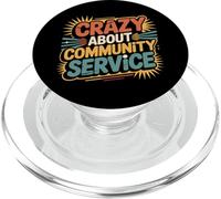 Crazy About Community Service Avvocato sociale - PopSockets PopGrip per MagSafe