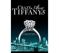 Crazy About Tiffany'S [Edizione: Stati Uniti]