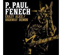 Crazy Alice / Highway Demon
