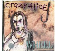 Crazy Alice - Wheel (UK Import)