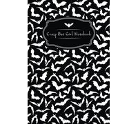 Crazy Bat Girl Notebook: Bats Notebook, Journal For Witches girls, Pagans And a Present For Wiccans And Gothics, Blank Lined Diary Notebook, 120 Pages, 6"x9" Soft Cover, Matte Finish