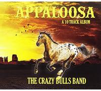 Crazy Bulls Band The - Appaloosa
