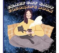 Crazy Cat Lady Coloring Book