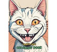 Crazy Cats Coloring Book for Kids & Adults: Cute, Fun & Easy Cat Coloring Pages (100+ Designs, 8.5×11
