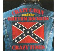 Crazy Cavan & Rhythm Rockers - Crazy Times