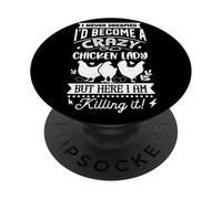 Crazy Chicken Lady Ma Eccomi qui PopSockets PopGrip Adesivo