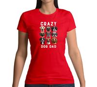Crazy Dog Dad - Maglietta Donna - Cani Animale Amore Labrador Padre