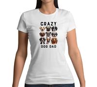Crazy Dog Dad - Maglietta Donna - Cani Animale Amore Labrador Padre