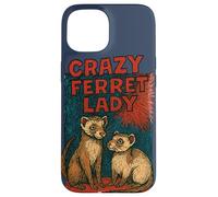 Crazy Ferret Signora Divertente Proprietario Animale Umorismo Custodia per iPhone 15