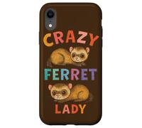 Crazy Ferret Signora Divertente Proprietario Animale Umorismo Custodia per iPhone XR