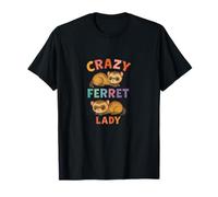 Crazy Ferret Signora Divertente Proprietario Animale Umorismo Maglietta