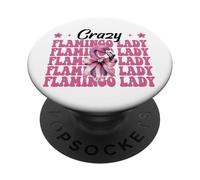 Crazy Flamingo Lady Fenicottero Girl Mamma Rosa Coquette PopSockets PopGrip Adesivo