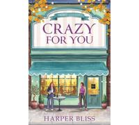 Crazy For You: 8