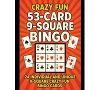 CRAZY FUN: 53 CARD-9 SQUARE BINGO